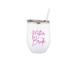 Mother Of The Bride Tumbler Stainless Steel 12oz Wine Tumbler With Lid And Straw! Great Mother Of The Bride Cup And Mother Cup