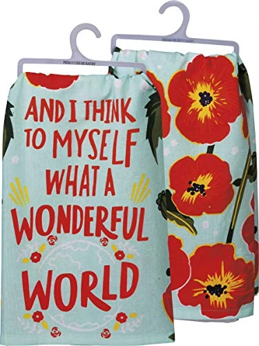 By Kathy 102726 LOL Made You Smile Dish Towel, 28 X 28-Inches, What A Wonderful World